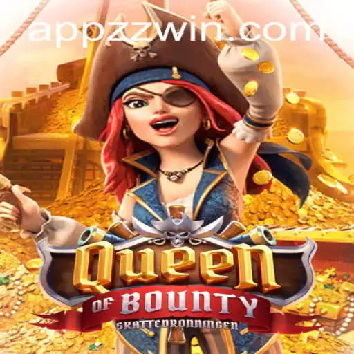 Queen of Bounty: Navigating the High Seas of Adventure
